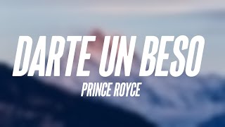 Darte un Beso  Prince Royce Lyrics [upl. by Arraic]