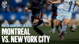 Match Highlights  CF Montréal 20 New York City FC  October 19 2024 [upl. by Enahpets75]