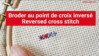 Broderie point de croix inversé  Embroidery reversed cross stitch [upl. by Moorish]