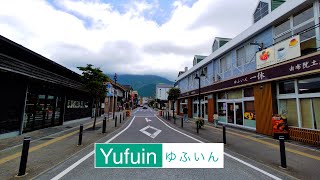 【Yufuin】2024年夏のゆふいん 徘徊 Oita散歩【4K】由布院 湯布院 湯の坪街道 [upl. by Rossi374]