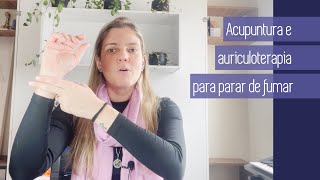 Pontos de acupuntura e auriculoterapia para te ajudar a parar de fumar [upl. by Conover562]