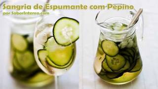 Sangria de Espumante com Pepino [upl. by Aymer]