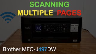 Brother MFCJ497dw Scanning Multiple Pages Using Top Feeder Tray [upl. by Husain]