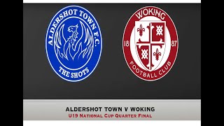 Aldershot v Woking U19 National League Cup Highlights [upl. by Sibell]