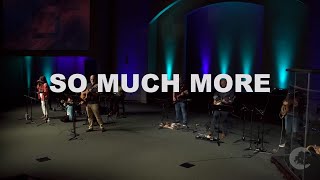 So much more  Christian Life Church [upl. by Silliw]