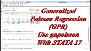 Generalized Poisson Regression GPR Use gnpoisson With STATA 17 [upl. by Adaval]