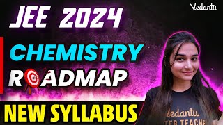 JEE 2024 New Chemistry Syllabus  Revised New Syllabus  Complete Details  PYQs VedantuMath [upl. by Nirok]