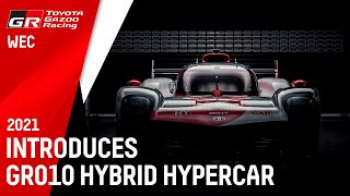 TOYOTA GAZOO RACING INTRODUCES GR010 HYBRID HYPERCAR [upl. by Nnylamme]