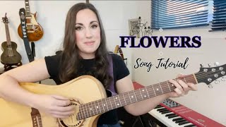 Flowers  Miley Cyrus Acoustic Guitar Tutorial [upl. by Vtarj]