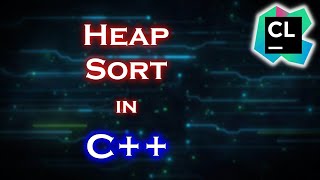 Heap Sort  Algorithm Analysis  CLion [upl. by Valoniah]