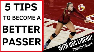 5 TIPS TO BECOME A BETTER PASSER  USC Libero Victoria Garrick [upl. by Enoved]