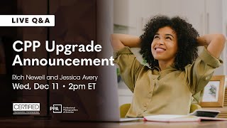 CPP Upgrade Announcement [upl. by Stace]