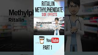 RITALIN METHYLPHENIDATE Side Effects Part 1 sideeffects [upl. by Nevets]