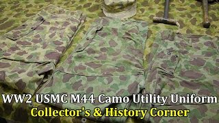 World War 2 USMC M44 Camo Utility Uniform  Collectors amp History Corner [upl. by Blackmun144]