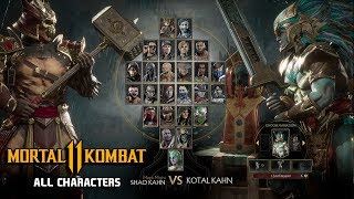 Mortal Kombat 11 All Characters Unlocked Complete Roster  MK11 Roster All Playable Characters [upl. by Dill274]