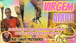 ♍ VIRGEM💫 DUAS SURPRESAS TE DEIXAM SEM PALAVRASUMA DELAS É QUE ALGUÉM QUER SE REAPROXIMAR DE VOCÊ [upl. by Ecnarretal]