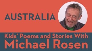 Australia  POEM  Kids Poems and Stories With Michael Rosen [upl. by Ahiel108]