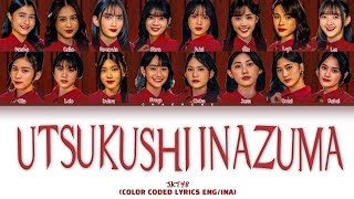 JKT48  Utsukushi Inazuma Kilat Yang indah Lyrics Color Coded Lyrics [upl. by Buckden]