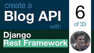 Blog API with Django Rest Framework 6 of 33  Retrieve API View aka Detail View [upl. by Gaw669]