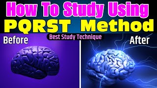 How to Study using The PQRST Method in Best way  Study Technique How to use PQRST Method for Study [upl. by Belford]