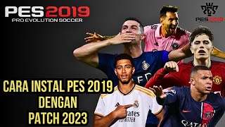 CARA INSTAL PES 2019 PATCH 2023 SMOKE PATCH OPTION FILE DAN KITSPACK  PES 2019 INDONESIA [upl. by Jorry]