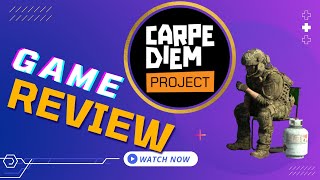 Carpe Diem Project  Game Review [upl. by Aisac11]