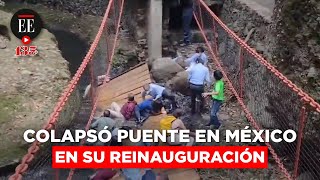 México 20 heridos por el colapso de un puente el día de su reinauguración  El Espectador [upl. by Ennayehc]