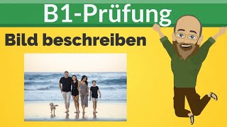 B1 Prüfung DTZ  ein Bild beschreiben [upl. by Yauq180]