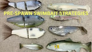 Swimbait Strategies For Prespawn Bass Top Baits And Target Locations [upl. by Whittaker239]