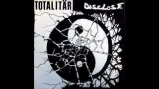 Totalitär amp Disclose FULL SPLIT [upl. by Asilec367]