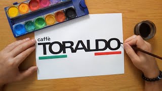 Come disegnare il logo di caffè TORALDO 🇮🇹 [upl. by Notsej]