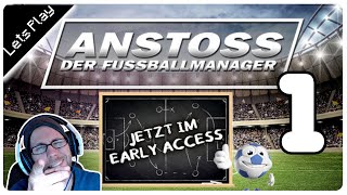 ANSTOSS  DER FUSSBALLMANAGER 01 Anpfiff für Anstoss 2022 ★ Let´s Play ★ TwitchStream 19092023 [upl. by Kwei]