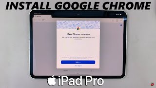 How To Install Google Chrome On M4 iPad Pro [upl. by Thomsen]