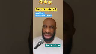 R Kelly Bump N’ Grind youtube shortvideo funny rkelly [upl. by Starlene]