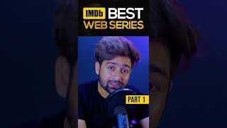 Highest Rated Series on IMDB  Best Web series [upl. by Ahsilat179]