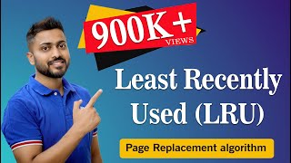 L525 Least Recently Used Page Replacement Algorithm  Operating System [upl. by Ayrolg]