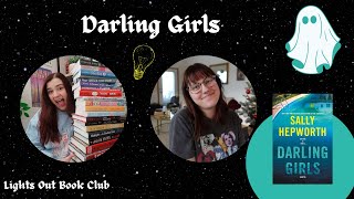 Darling Girls by Sally Hepworth  Lights Out Book Club Ep 29 [upl. by Mac331]