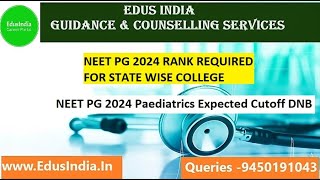 NEET PG 2024 Paediatrics Expected Cutoff DNB Detailes [upl. by Saffier]