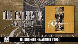 THE GATHERING  Mandylion Album Track [upl. by Littell]