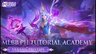 Vexana Pro Tutorial 2024  MLBB PH Official Academy  Episode 105 [upl. by Ihab]