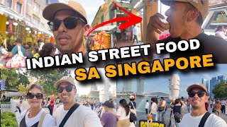 DAY 3 INDIAN STREET FOOD  MERLION AND CHINA TOWN IN SINGAPORE  Travel in Singapore [upl. by Iatnohs818]