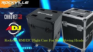 Rockville RMH2C Flight Case for Select ChauvetAmerican DJMartin Moving Head Lights [upl. by Lyrehc565]