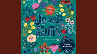 Jo vull sentir [upl. by Noreht]