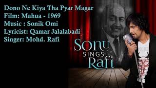 Dono Ne Kiya Tha Pyar Magar  Mohd Rafi  Sonik Omi  Qamar Jalalabadi  Mahua  1969 [upl. by Anuahs664]