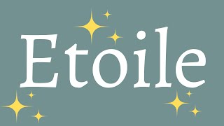 How To Pronounce Star Etoile in French [upl. by Hess]