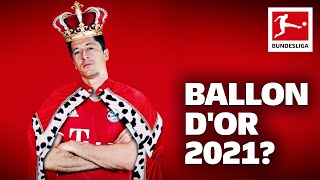 Why Robert Lewandowski Deserves the Ballon dOr 2021 [upl. by Loree]