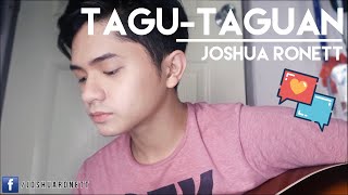 Tagutaguan by Moira Dela Torre  Cover by Joshua Ronett [upl. by Gilli675]