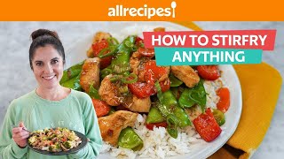 How to Make Perfect Stir Fry  You Can Cook That  Allrecipes [upl. by Notsud]