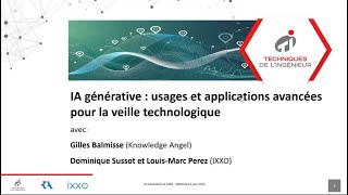 Webinar  IA générative  usages et applications avancées pour la veille technologique  04062024 [upl. by Fanning]