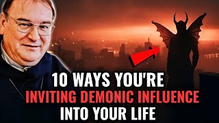 10 Ways Youre Inviting The Demonic Into Your Life  Michel Rodrigue [upl. by Devi269]